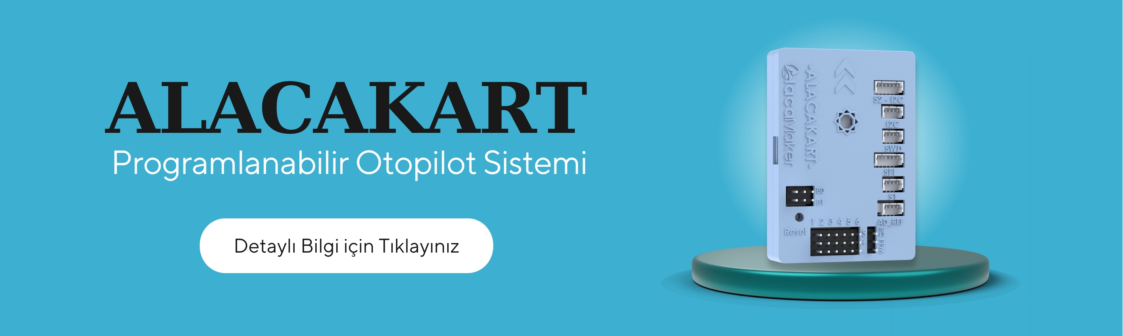 ALACAKART - Programlanabilir Otopilit Sistemi