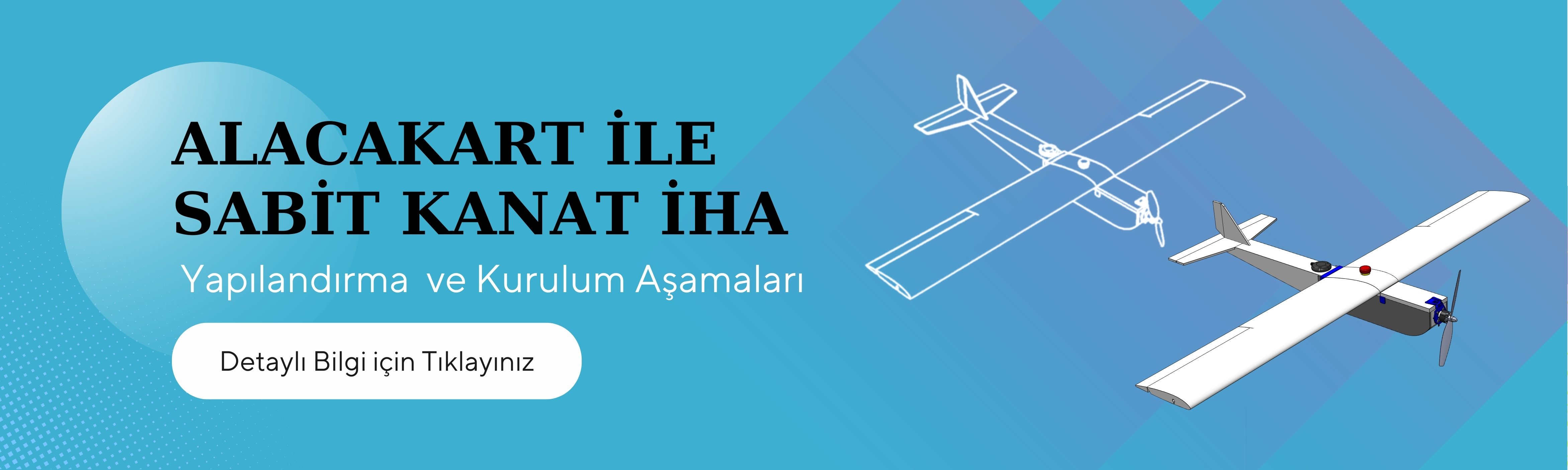 Sabit Kanat İHA