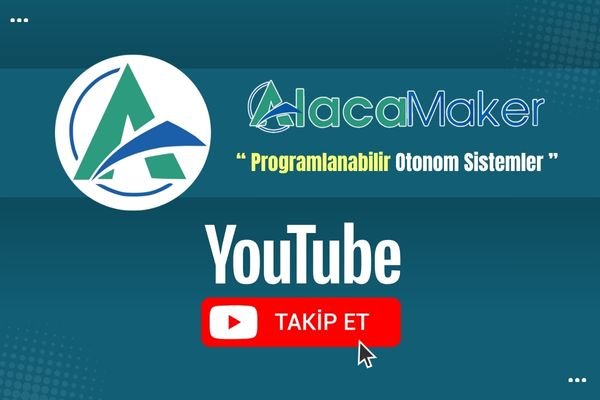 AlacaMaker YouTube Kanalı Duyurusu
