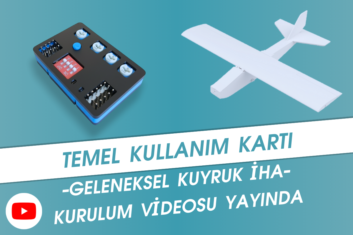 Temel Kullanım Kartı – Geleneksel Kuyruk Hava Araçlarında Kullanım