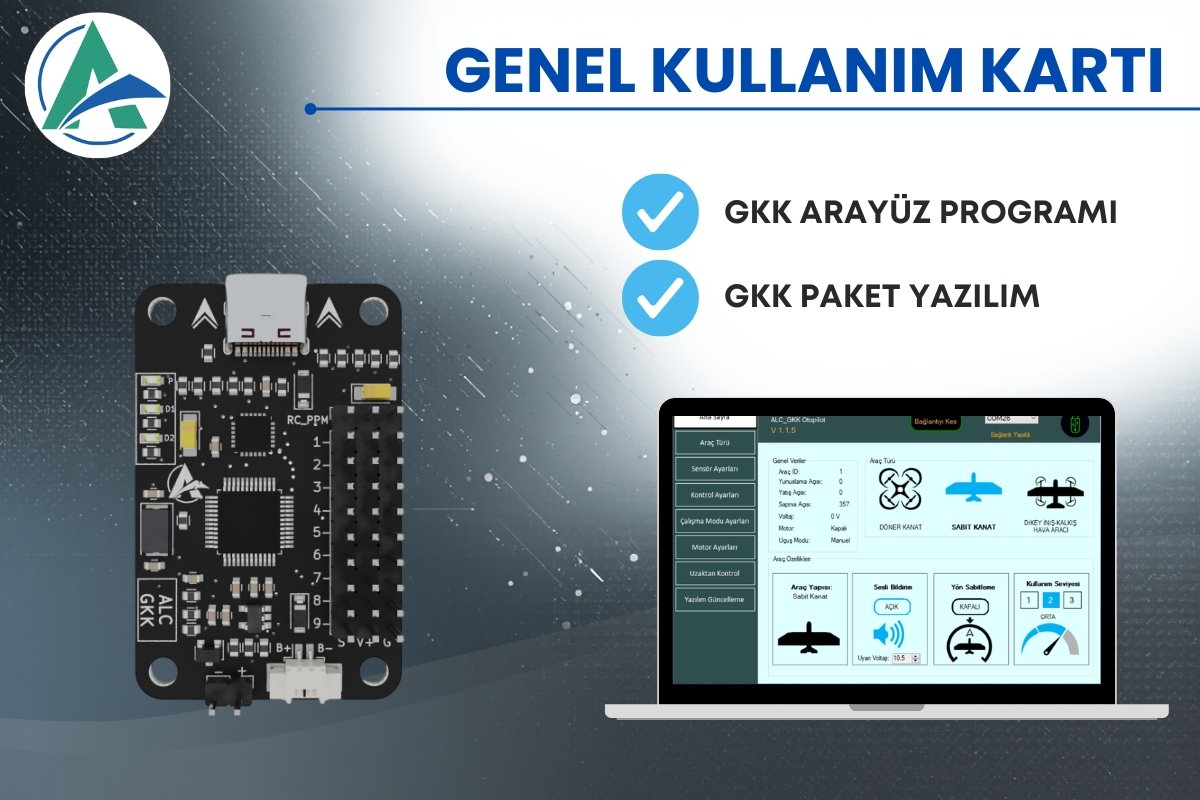 GKK Paket Yazılım ve Arayüz Programı